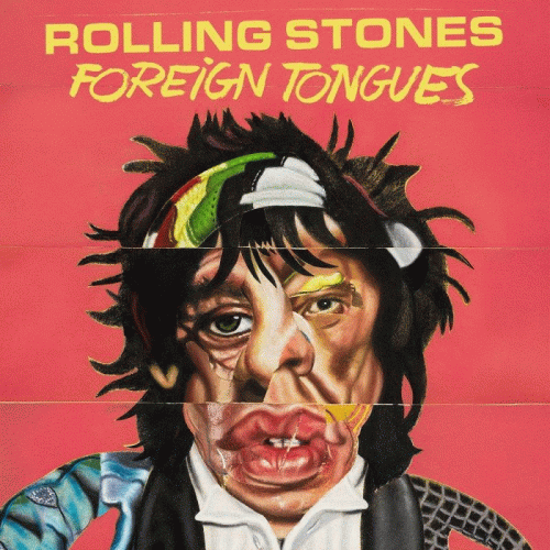 The Rolling Stones : Foreign Tongues